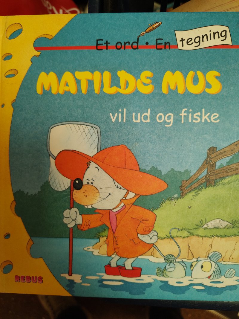 Matilde Mus vil ud og fiske